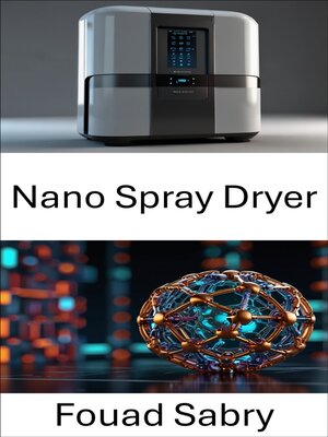 cover image of Nano Spray Dryer